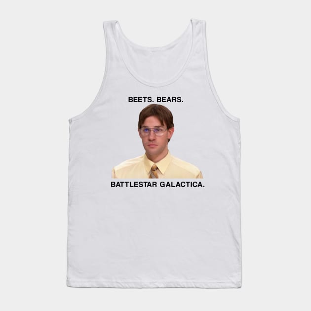 Beets. Bears. Battlestar Galactica. Tank Top by aterkaderk